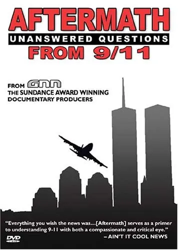 Aftermath: Unanswered Questions from 9/11 (2003)