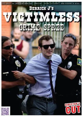 Derrick J’s Victimless Crime Spree (2012)
