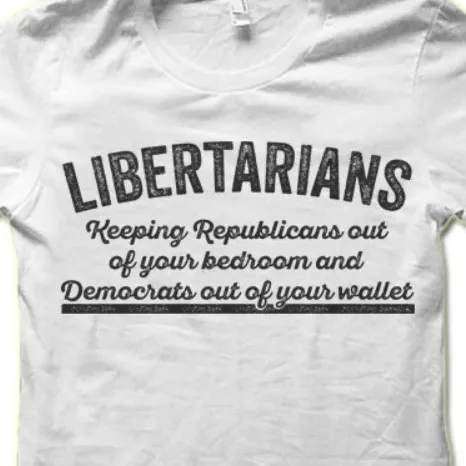 Get the Democrats Out of Your Wallet and the Republicans Out of Your Bedroom
