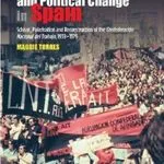 Anarchism and Political Change in Spain, by Maggie Torres
