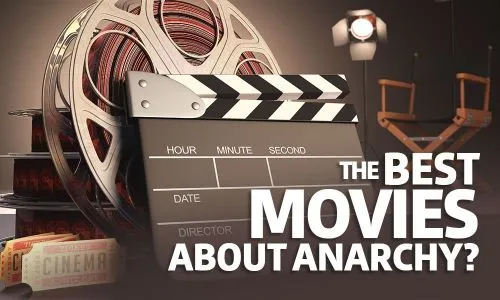 Great Anarchist Movies