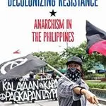 Pangayaw and Decolonizing Resistance, by Bas Umali