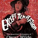 Resist Everything Except Temptation, by Kristian Williams