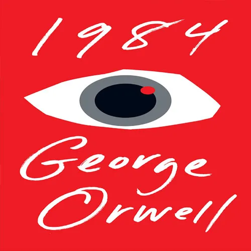1984, by George Orwell